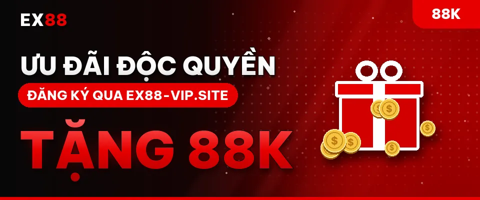 Ưu đãi độc quyền ex88-vip.site – Tặng 88K – khuyến mãi EX88 88K